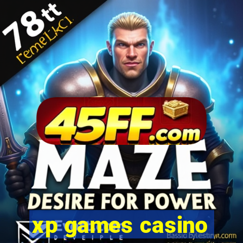 xp games casino